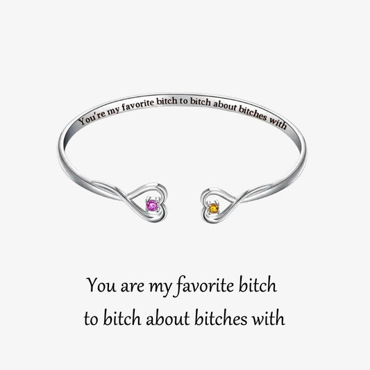For Friend - You're My Favorite Bitch Double Hearts Custom Birthstones Bracelet
