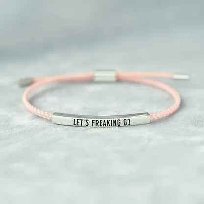 Let's Freaking Go Tube Bracelet
